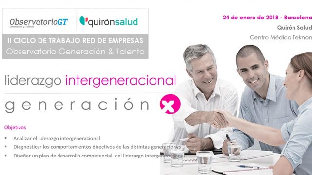 Liderazgo Intergeneracional: Generación X: ¿Cómo son los comportamientos directivos de estos managers?